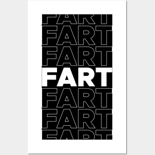 FART FART FART Posters and Art